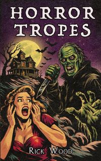 Produktbild: Horror Tropes and What They Tell Us