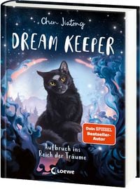 Produktbild: Dream Keeper (Band 1) - Aufbruch ins Reich der Tr&auml;ume