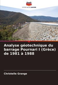 Produktbild: Analyse g&eacute;otechnique du barrage Pournari I (Gr&egrave;ce) de 1981 &agrave; 1988