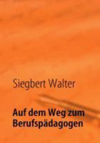 Produktbild: Auf dem Weg zum Berufsp&auml;dagogen