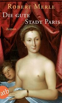 Produktbild: Die gute Stadt Paris