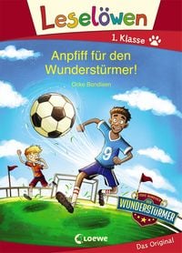 Bild vom Artikel Leselöwen 1. Klasse - Anpfiff für den Wunderstürmer! vom Autor Ocke Bandixen