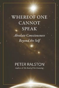 Produktbild: Ralston, P: Whereof One Cannot Speak
