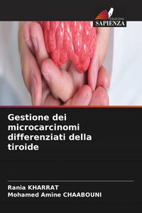 Produktbild: Gestione dei microcarcinomi differenziati della tiroide