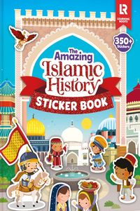 Produktbild: The Amazing Islamic History Sticker Book