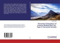 Produktbild: Paramter Estimation of Inverse Weibull Dist for Type II Censored Sample