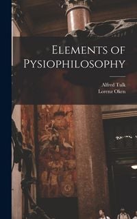 Produktbild: Elements of Pysiophilosophy
