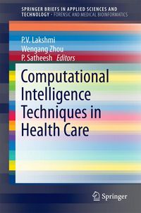 Produktbild: Computational Intelligence Techniques in Health Care