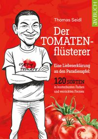 Produktbild: Der Tomatenfl&uuml;sterer