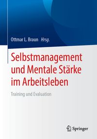 Produktbild: Selbstmanagement und Mentale St&auml;rke im Arbeitsleben