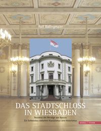 Produktbild: Das Stadtschloss in Wiesbaden