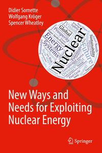Produktbild: New Ways and Needs for Exploiting Nuclear Energy