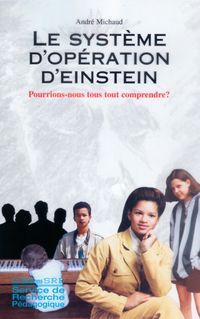 Produktbild: Le syst&egrave;me d'op&eacute;ration d'Einstein (La trilogie de l'intelligence, #1)