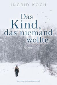 Produktbild: Das Kind, das niemand wollte