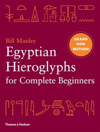 Produktbild: Egyptian Hieroglyphs for Complete Beginners