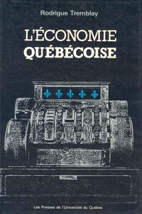 Produktbild: L'&eacute;conomie qu&eacute;b&eacute;coise