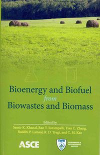 Produktbild: Bioenergy and Biofuel from Biowastes and Biomass