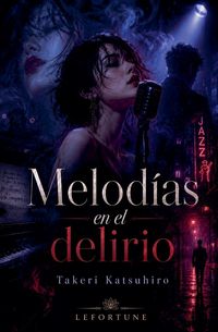 Produktbild: Melod&iacute;as en el delirio