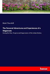 Produktbild: The Personal Adventures and Experiences of a Magistrate