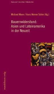 Produktbild: Bauernwiderstand: Asien und Lateinamerika in der Neuzeit?