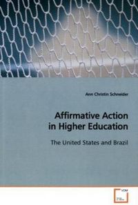 Produktbild: Schneider, A: Affirmative Action in Higher Education