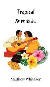 Produktbild: Tropical Serenade
