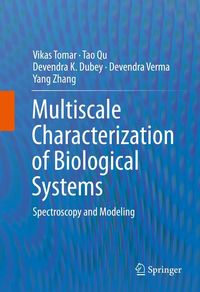 Produktbild: Multiscale Characterization of Biological Systems