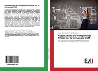 Produktbild: Automazione del riempimento fittizio per la tecnologia DSM