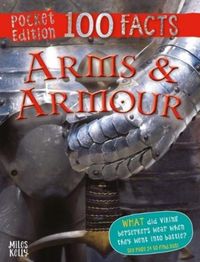 Produktbild: 100 Facts Arms & Armour Pocket Edition