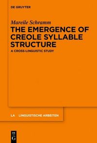 Produktbild: The Emergence of Creole Syllable Structure