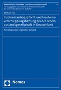 Produktbild: Insolvenzantragspflicht und Insolvenzverschleppungshaftung bei der Scheinauslandsgesellschaft in Deutschland
