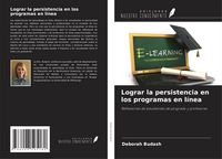 Produktbild: Lograr la persistencia en los programas en l&iacute;nea