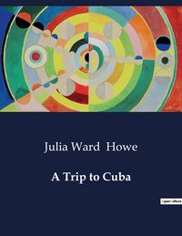 Produktbild: A Trip to Cuba