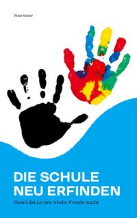 Produktbild: Die Schule neu erfinden