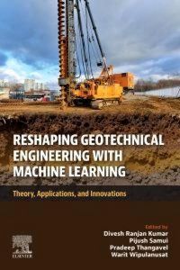 Produktbild: Reshaping Geotechnical Engineering with Machine Learning