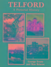 Produktbild: Evans, G: Telford A Pictorial History