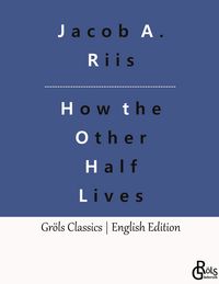 Produktbild: How the Other Half Lives