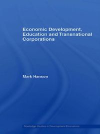 Produktbild: Economic Development, Education and Transnational Corporations
