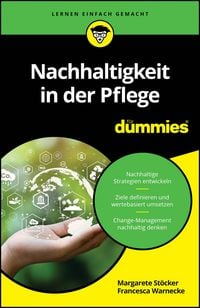 Produktbild: Nachhaltigkeit in der Pflege f&uuml;r Dummies