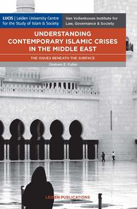 Produktbild: Fuller, G: Understanding Contemporary Islamic Crises in the
