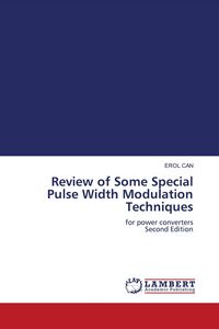 Produktbild: Review of Some Special Pulse Width Modulation Techniques