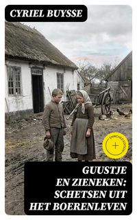 Produktbild: Guustje en Zieneken: Schetsen uit het boerenleven