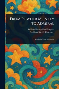Produktbild: From Powder Monkey to Admiral