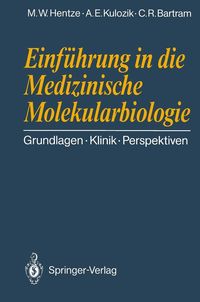 Produktbild: Einf&uuml;hrung in die Medizinische Molekularbiologie