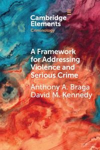 Produktbild: Framework for Addressing Violence and Serious Crime
