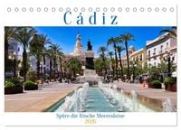 Produktbild: C&aacute;diz Sp&uuml;re die frische Meeresbrise (Tischkalender 2026 DIN A5 quer), CALVENDO Monatskalender