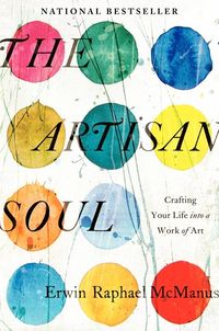 Produktbild: McManus, E: The Artisan Soul