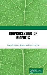 Produktbild: Bioprocessing of Biofuels