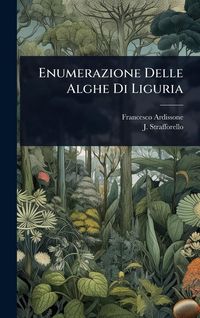 Produktbild: Enumerazione Delle Alghe Di Liguria