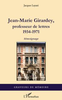 Produktbild: Jean-Marie Girardey, professeur de lettres